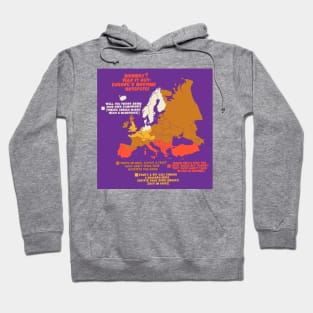 Hilarious European hospitality tee Hoodie